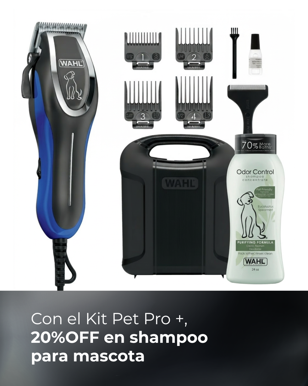 Kit cortadora de pelo mascota Pet-Pro+ Wahl + 20% OFF en Shampoo control de olores