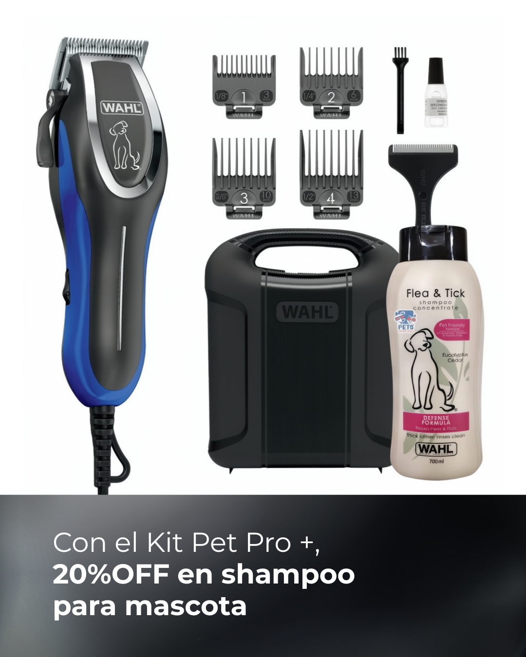 Kit cortadora de pelo mascota + Shampoo - Cortadora Wahl Pet-Pro+ y 20% OFF en Shampoo anti pulgas